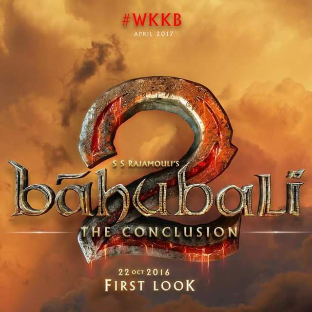 Baahubali 2 The Conclusion First Look Poster