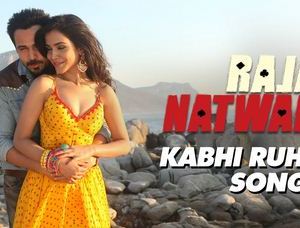 Kabhi Ruhani Kabhi Rumani Full HD Video Song Download Raja Natwarlal Movie
