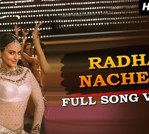 Radha Nachegi Lyrics HD Video from Tevar Movie