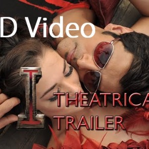 I Movie Trailer HD Video Download