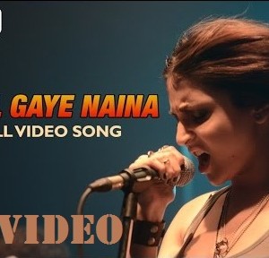 Anushk Sharma's Chhil Gaye Naina Song Download