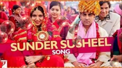 Sunder Susheel Lyrics – Dum Laga Ke Haisha (2015) - Entertainment