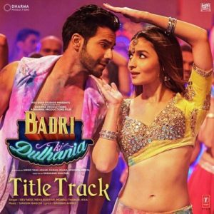 Badri-Ki-Dulhania-Title-Track