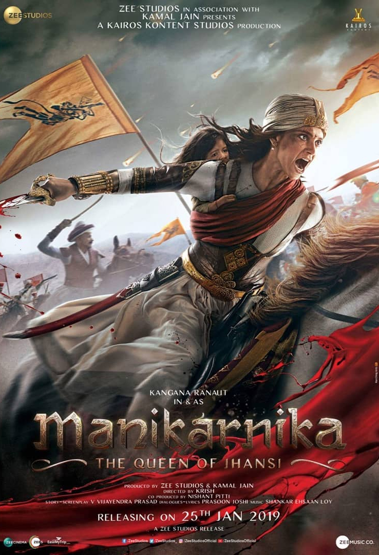 Manikarnik The Queen Of Jhansi Official Trailer Poster